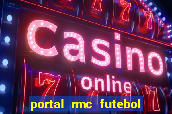 portal rmc futebol ao vivo